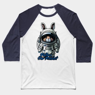 follow the Rabbit astronaut Baseball T-Shirt